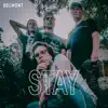 Belmont - Stay - Single